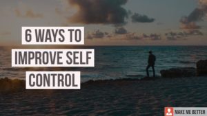 Improve Self-Control