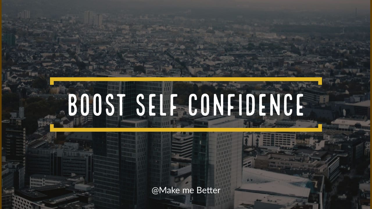 Boost Self-Confidence