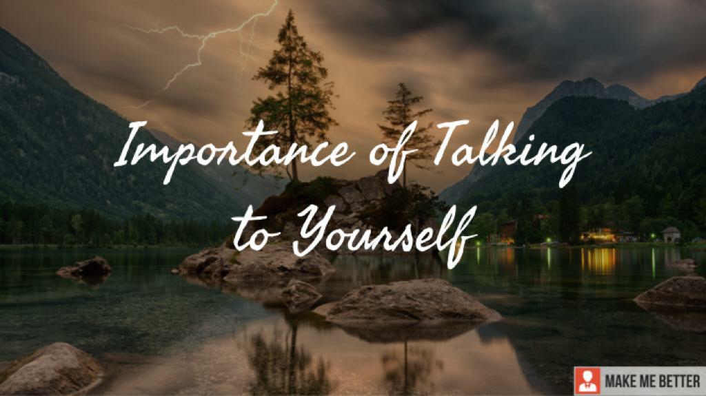 Talking to Yourself