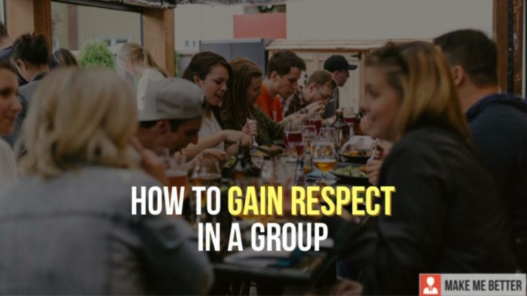 Gain Respect