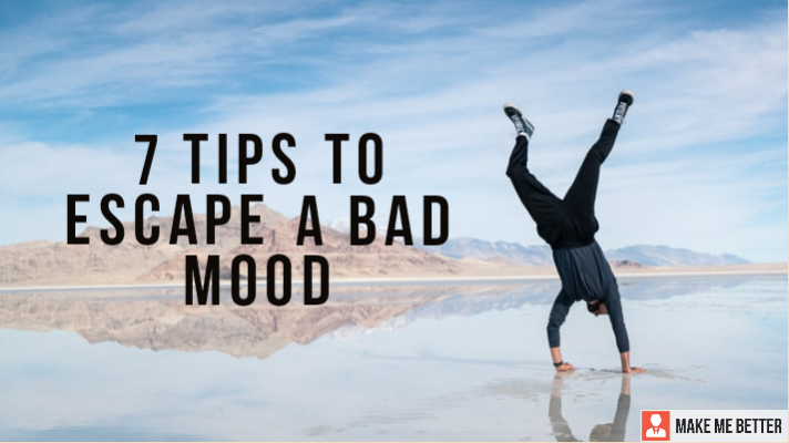 Escape from a Bad Mood
