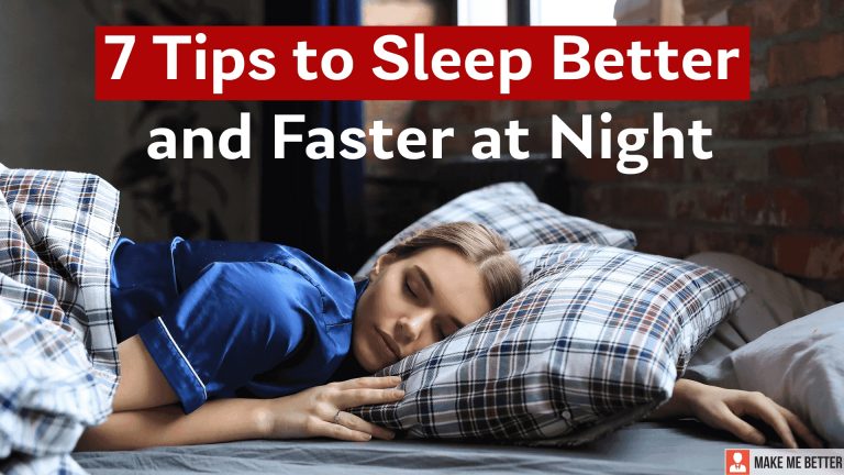 Sleep Better and Faster at Night