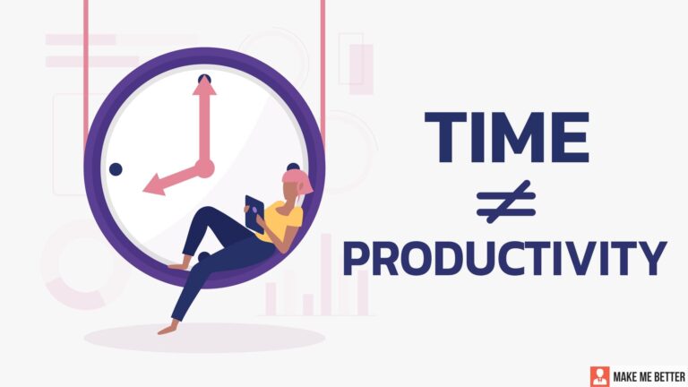 Time is not a measure of productivity