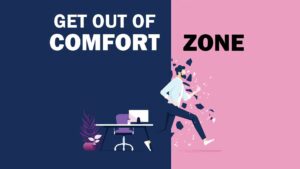 comfort zone is ruining your life