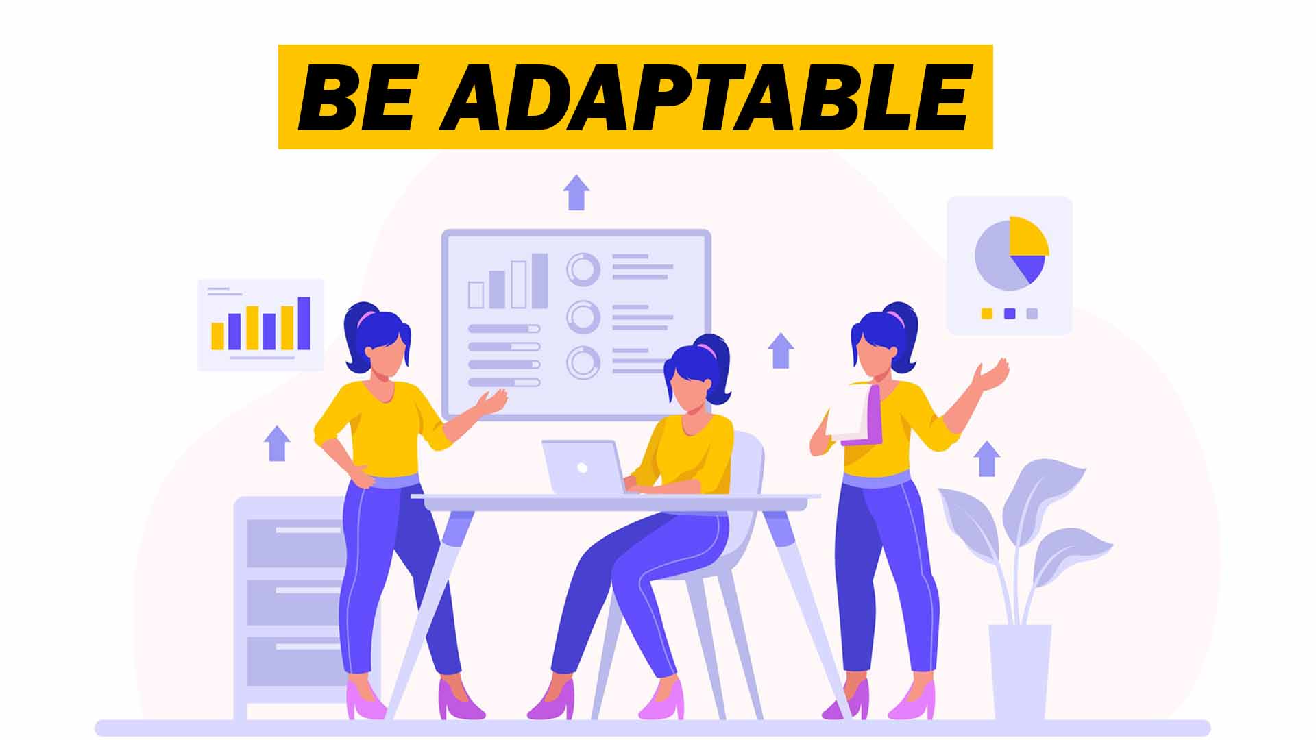 How Flexible Are You? The Soft Skill of Adaptability