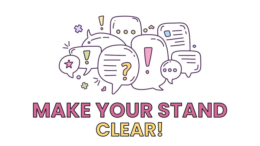 Make your stand clear in life Make Me Better