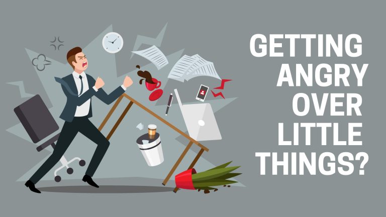Do you get angry over little things? Do you get angry over little things?