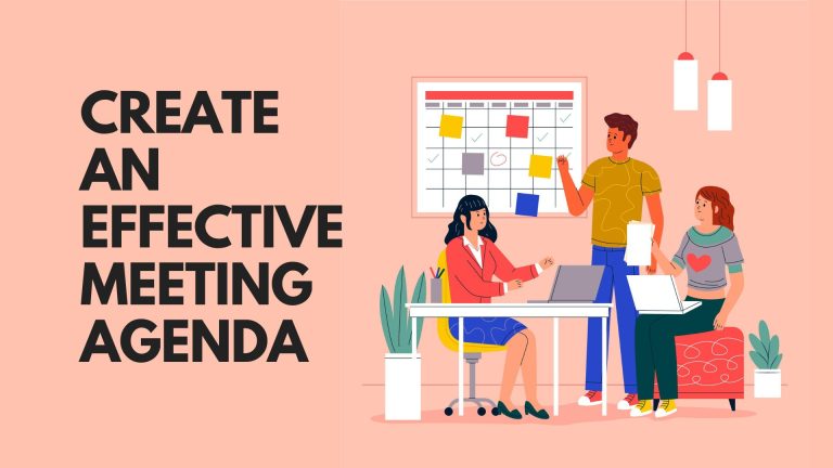 create an effective meeting agenda