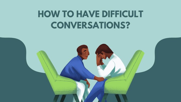 Do you struggle to have difficult conversations?