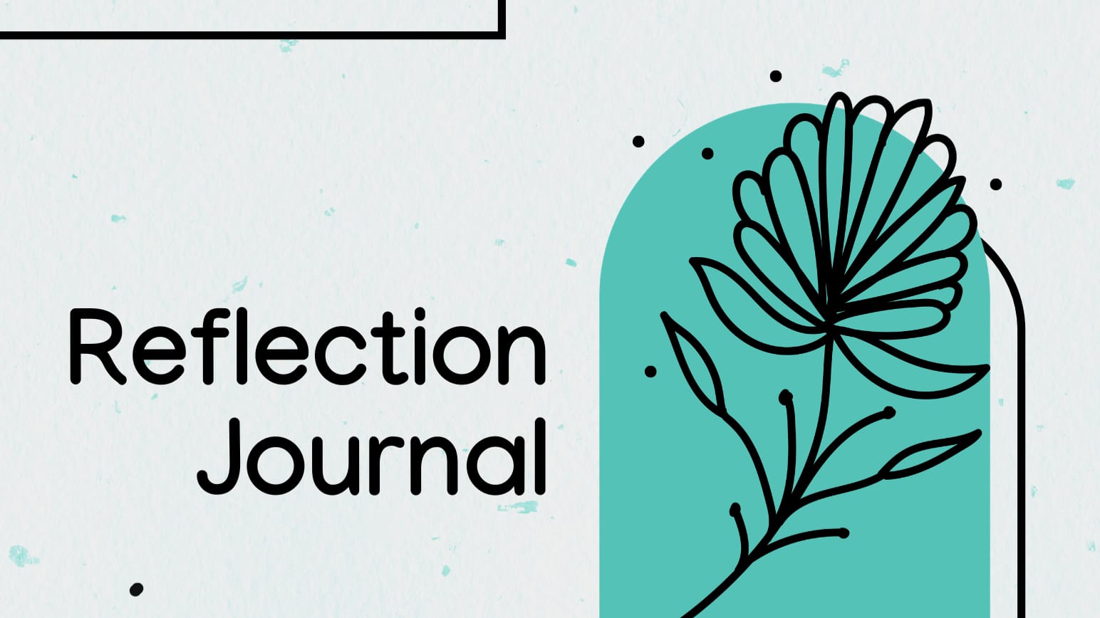 The Importance of a Reflection Journal