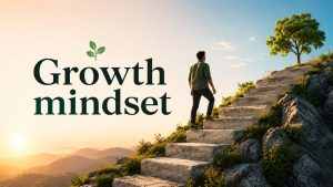 growth mindset